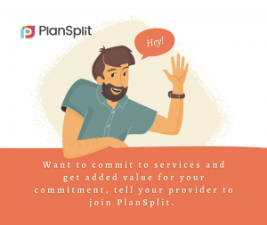 Why PlanSplit