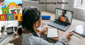 Kids Learning Platform