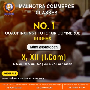 Malhotra Commerce Classes Patna
