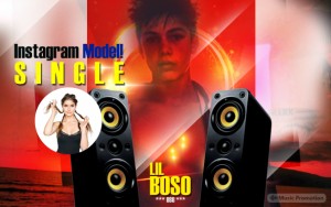 'Instagram Model!' by LIL BOSO