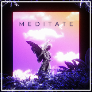 Middle Child releases 'MEDITATE'.