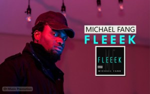 Michael Fang - Fleeek