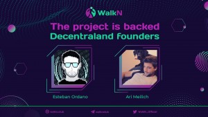 WalkN is backed by well-known Decentraland Founders