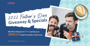2022 Leawo Father s Day sales promotion