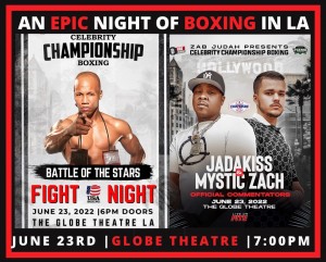 Boxing Superstar Zab Judah Presents Celebrity Championship Boxing “Battle of the Stars” to kick-off B.E.T. Weekend 2022