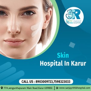 Skin Hospital In Karur