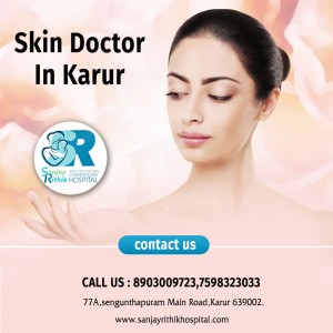 Best Skin Doctor In Karur