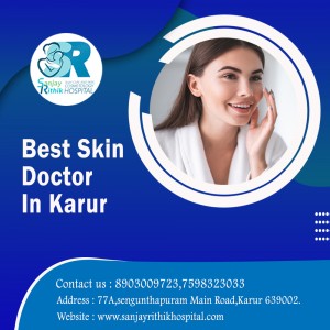 Best Skin Doctor In Karur