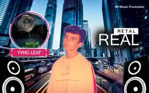 Yvng Leaf - Real Metal