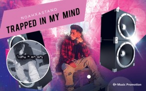 ' trapped in my mind ' by noahxastano