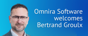 Omnira Software welcomes Bertrand Groulx as Senior Advisor