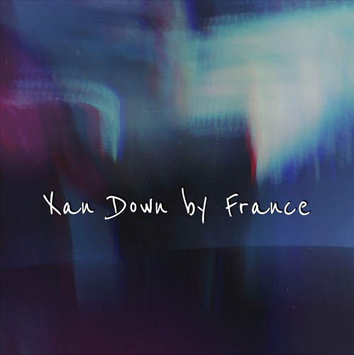 Xan Down by France Xan Down by France