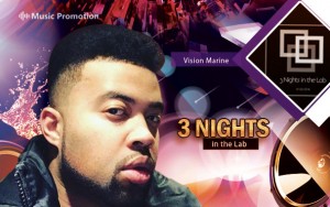 Energetic Beats Imbibed in ‘3 Nights in the Lab’ by Brilliant Artist Vision Marine is Outstanding