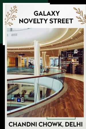 Galaxy Novelty Street Chandni Chowk