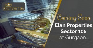 upcoming residential Property Elan Sector 106 Gurgaon