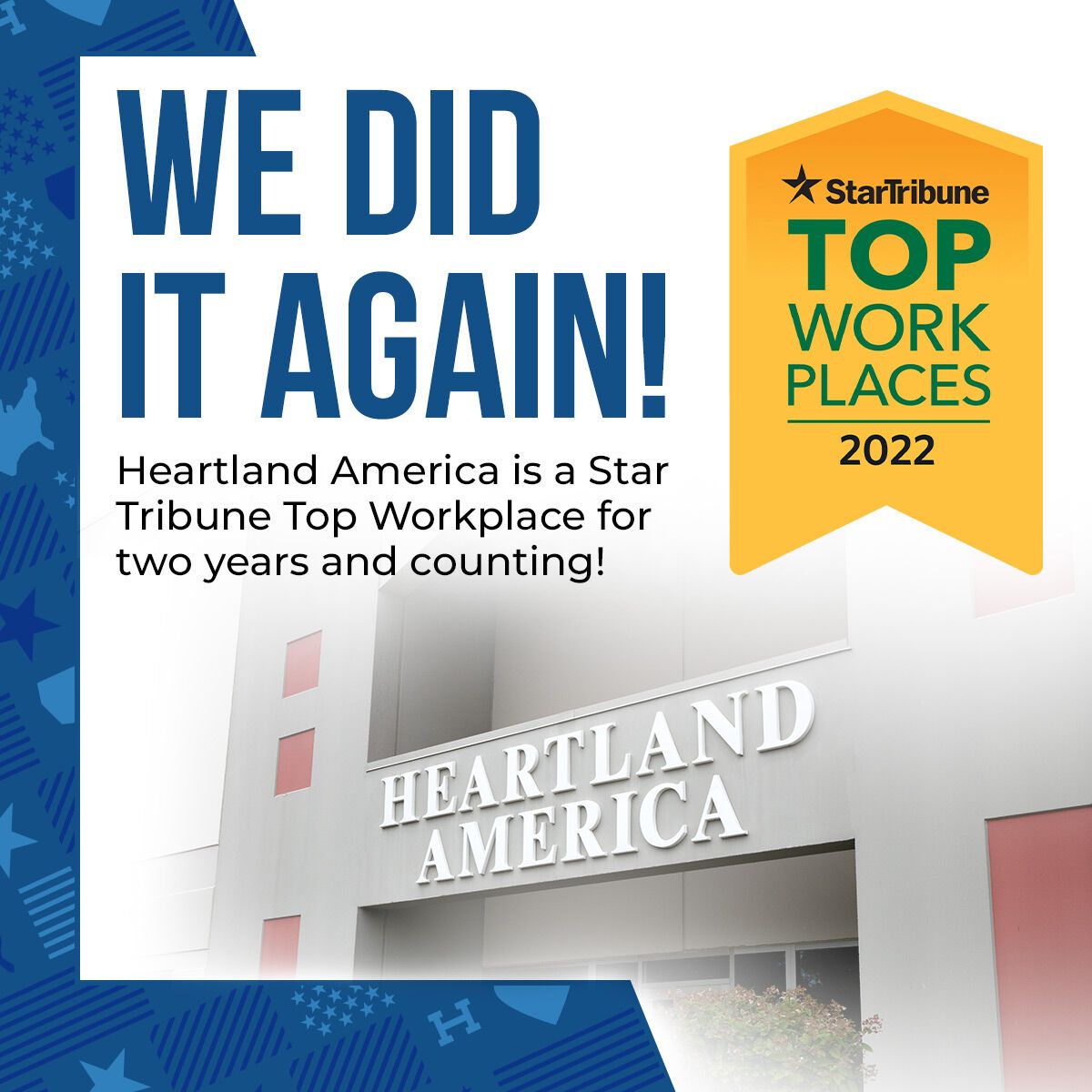 Heartland America has been named among the Top Workplaces for 2022 Heartland America has been named among the Top Workplaces for 2022