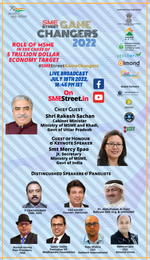SMEStreet GameCHangers Forum 2022 Faiz Askari MSMEs Rakesh Sachan Mercy Epao P Udayakumar