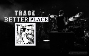 Better place-Trace