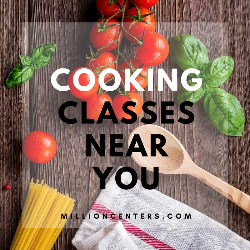 millioncenters cooking classes near you millioncenters cooking classes near you