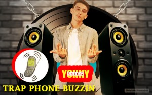 Yonny-Trap phone Buzzin
