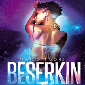 Beserkin-Twilightzone