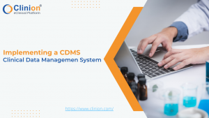 implementing a Clinical data management (CDMS)