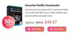 CleverGet Netflix Downloader