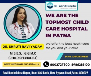 Mediworld hospital patna