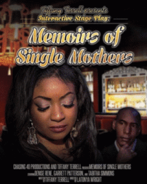 Stageplay: Memoirs of Single Mothers