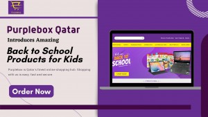 Purplebox Qatar Introduces Amazing Back to School Products for Kids