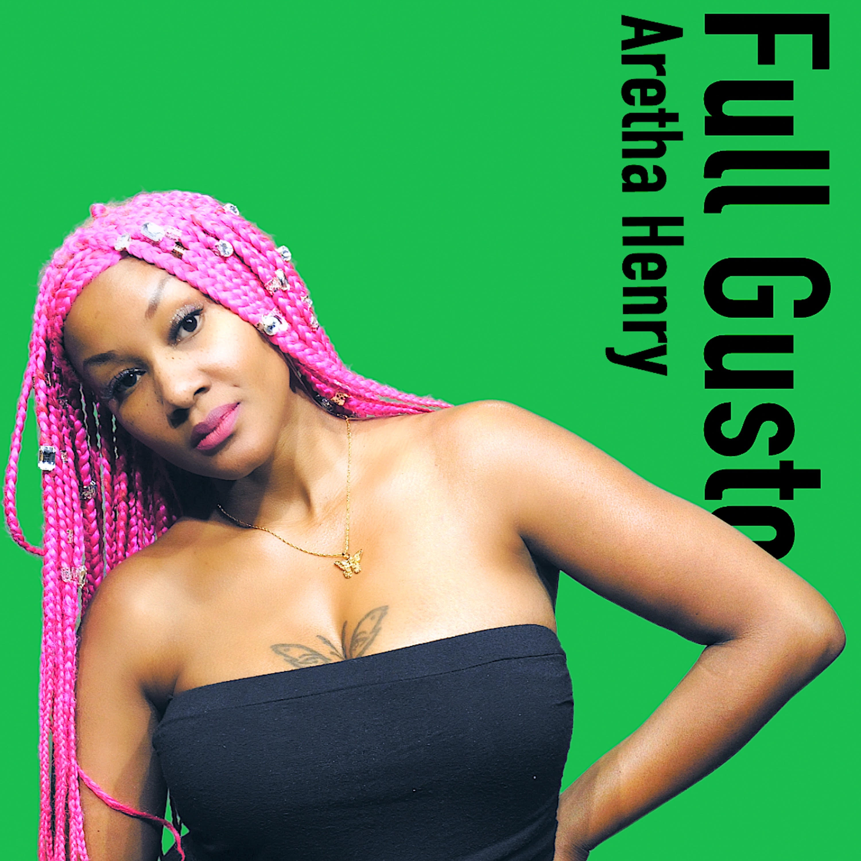 Aretha Henry Full Gusto Cover Aretha Henry Full Gusto Cover