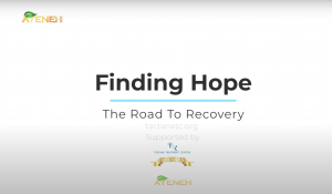 Finding Hope: The Road to Recovery