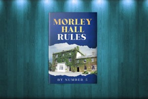 Morley Hall Rules Book