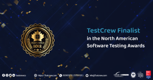 TestCrew Finalist in the North American Software Testing Awards