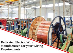 Dedicated Electric Wire Manufacturer For your Wiring Requirements: Elson House
