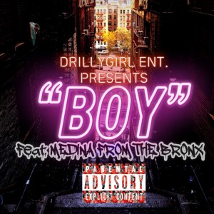 Drillygirl Entertainment BX. x Medina from The Bronx 