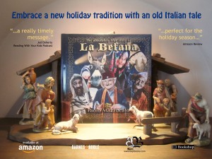 A New Take on an Old Tale, The absolutely true story of La Befana