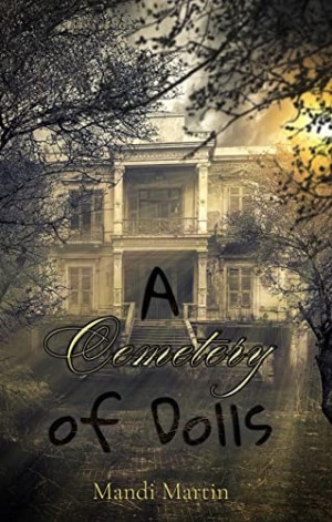 Mandi Martin - A Cemetry of Dolls