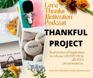 Love Thanks Motivation Podcast Inquiry Post