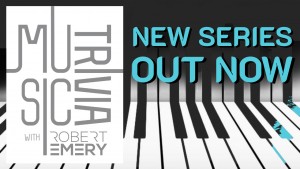 Music Trivia Robert Emery