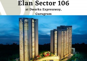 elan 106 gurgaon elan sector 106 dwarka expressway gurugram elan gurgaon