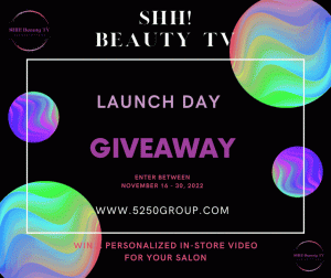 SHH! Beauty TV Launch Giveaway - Win an in-store video for your salon!