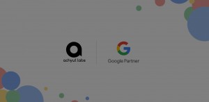 Achyut Labs is Now A Google Partner Company