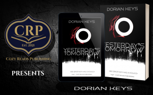 Cozy Reads Publishing Presents Yesterday