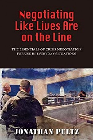 Negotiating Like Lives Are on the Line