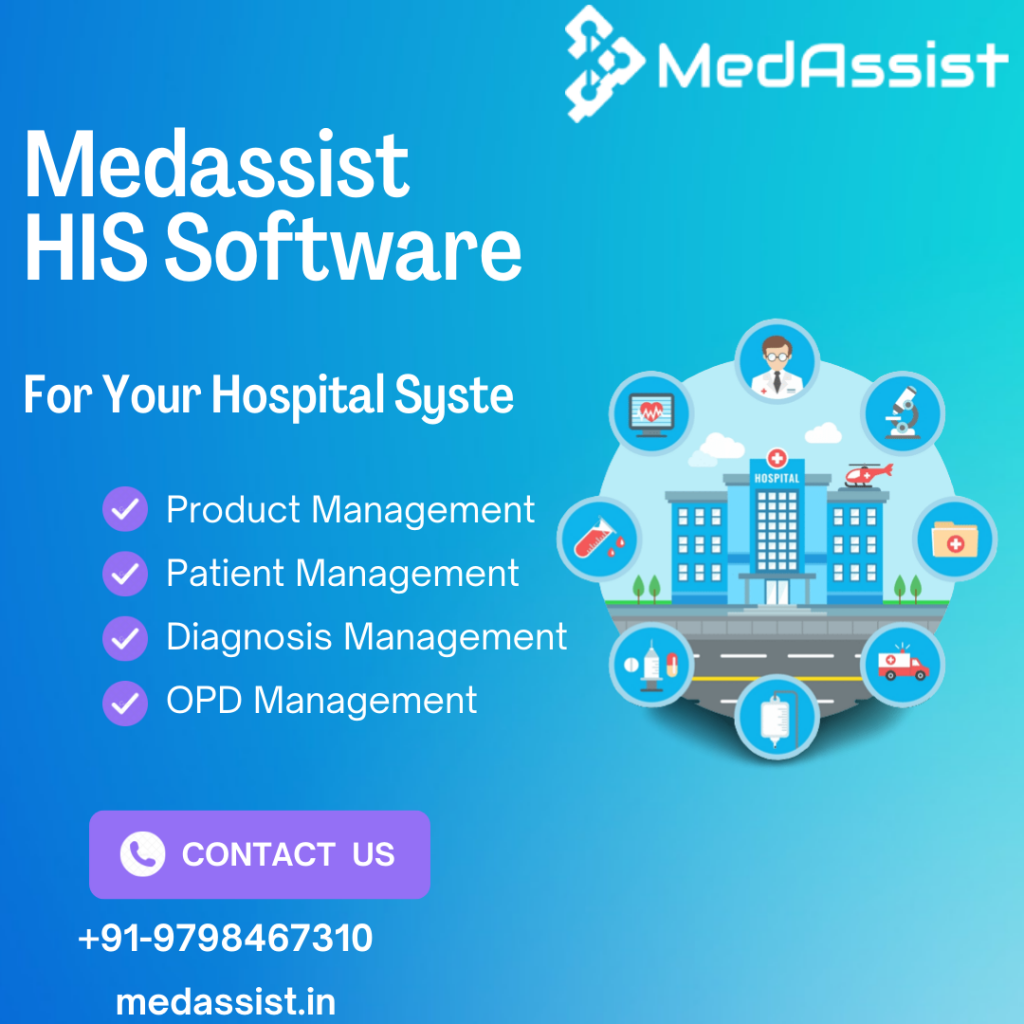 Medassist Hospital Management Software Aims to Advance Patient Care ...