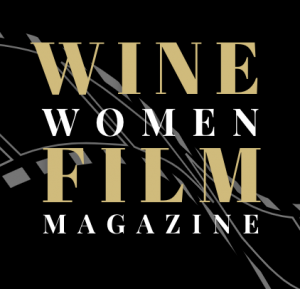 Wine, Women & Film Announces 2023 Festival Season & Holiday Issue