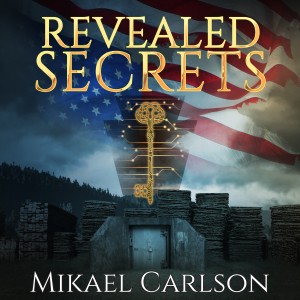 Revealed Secrets by Mikael Carlson