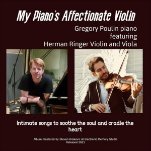 Lose Yourself in the Ecstatic Musical Fields of Gregory Poulin and Herman Ringer
