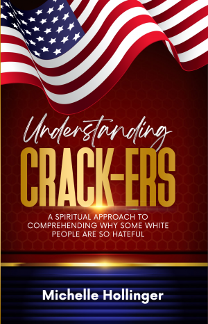 New book, Understanding Crack-ers, offers insight into racists' behavior